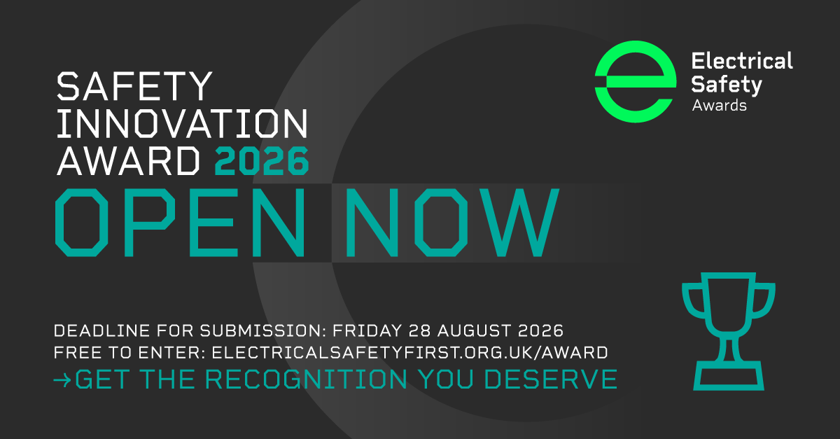 Electrical Safety First opens innovation award entries